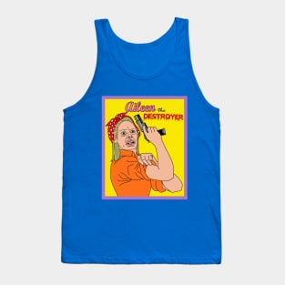 Aileen The Destroyer Tank Top